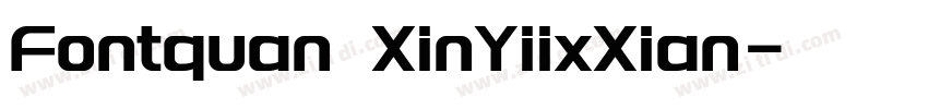 Fontquan XinYiixXian字体转换